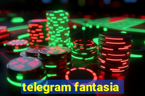 telegram fantasia